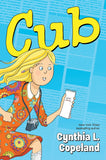 Cynthia L Copeland Cub Paperback Illustrated