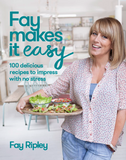 Fay Makes It Easy By Fay Ripley