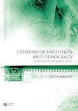 Citizenship, Inclusion and Democracy: A Symposium on Iris Marion Young: 3 Paperback