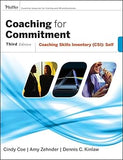 Coaching for Commitment: Coaching Skills Inventory (CSI) Self Paperback