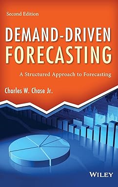 Demand-Driven Forecasting: A Structured Approach to Forecasting Hardcover