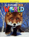 Explore Our World 3: Workbook