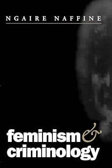 Feminism and Criminology Paperback
