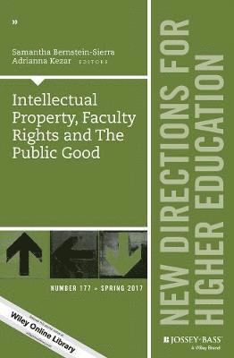 Intellectual Property, Faculty Rights and the Public Good