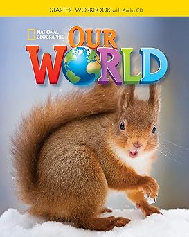 Our World Starter: Workbook with Audio CD Paperback