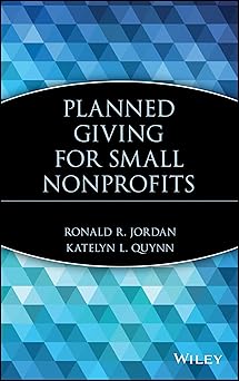 Planned Giving for Small Nonprofits