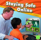 Staying Safe Online Library Binding
