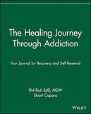 The Healing Journey Through Addiction: Your Journal for Recovery and Self-Renewal: 16
