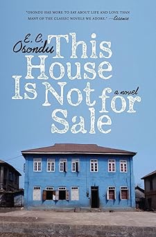 This House Is Not for Sale: A Novel Paperback