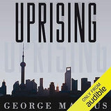 Uprising: Will Emerging Markets Shape or Shake the World Economy? Hardcover