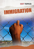 Immigration (Hot Topics) Paperback