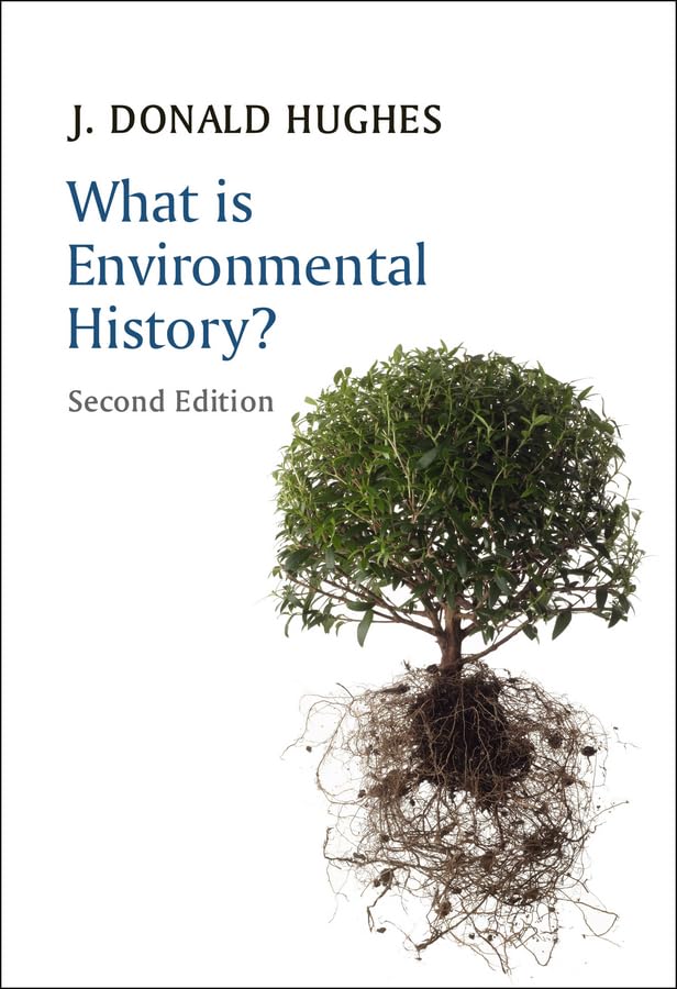 What Is Environmental History? Paperback
