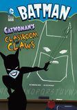 Batman: Catwoman's Classroom of Claws Paperback