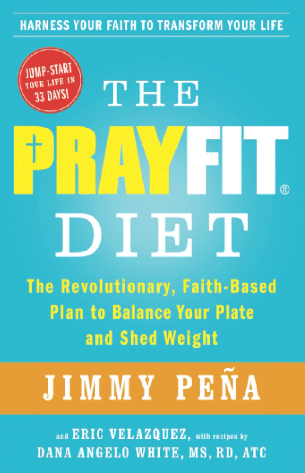 JIMMY PENA PAPER BACK BOOK-THE PRAYFIT DIET