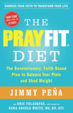 JIMMY PENA PAPER BACK BOOK-THE PRAYFIT DIET