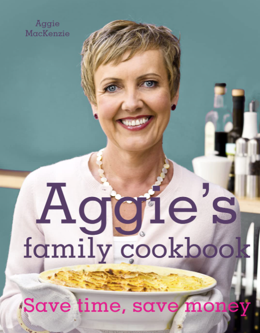 Aggie's Family Cookbook By Aggie MacKenzie Main image