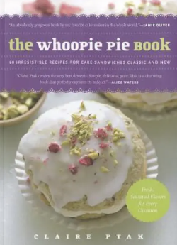 The Whoopie Pie Book By Alice Waters Main image