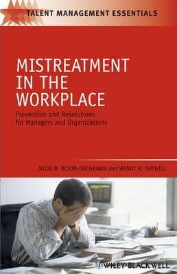 Mistreatment in the Workplace Prevention and Resolution for Managers and Organizations Main image