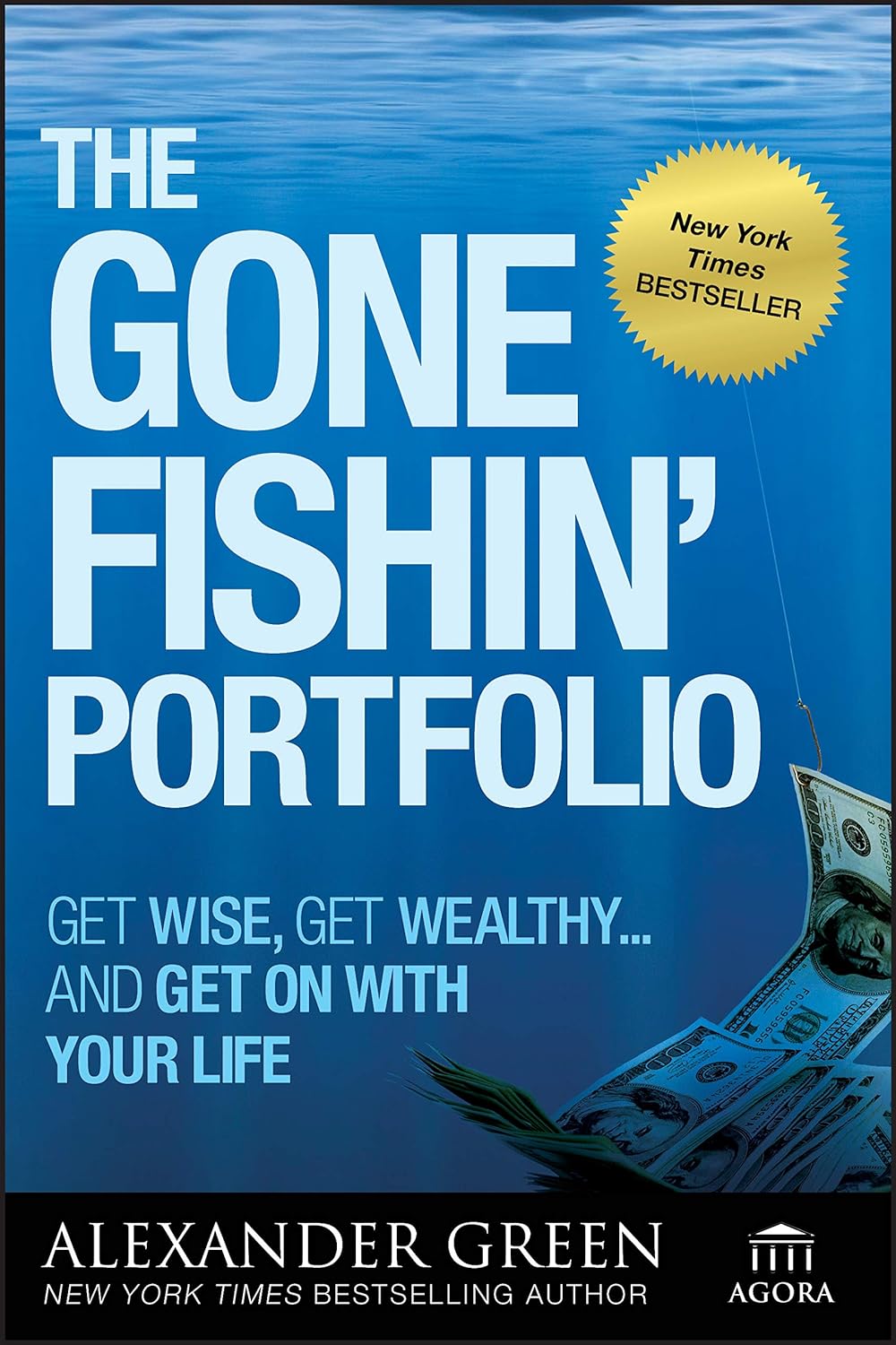 The Gone Fishin Portfolio Get Wise Get Wealthy And Get On With Your Life Secondary image