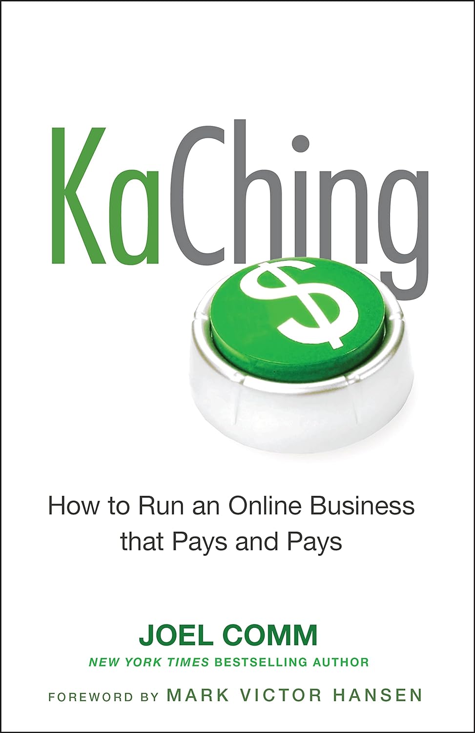 KaChing How To Run An Online Business That Pays And Pays Hardcover Illustrated Main image