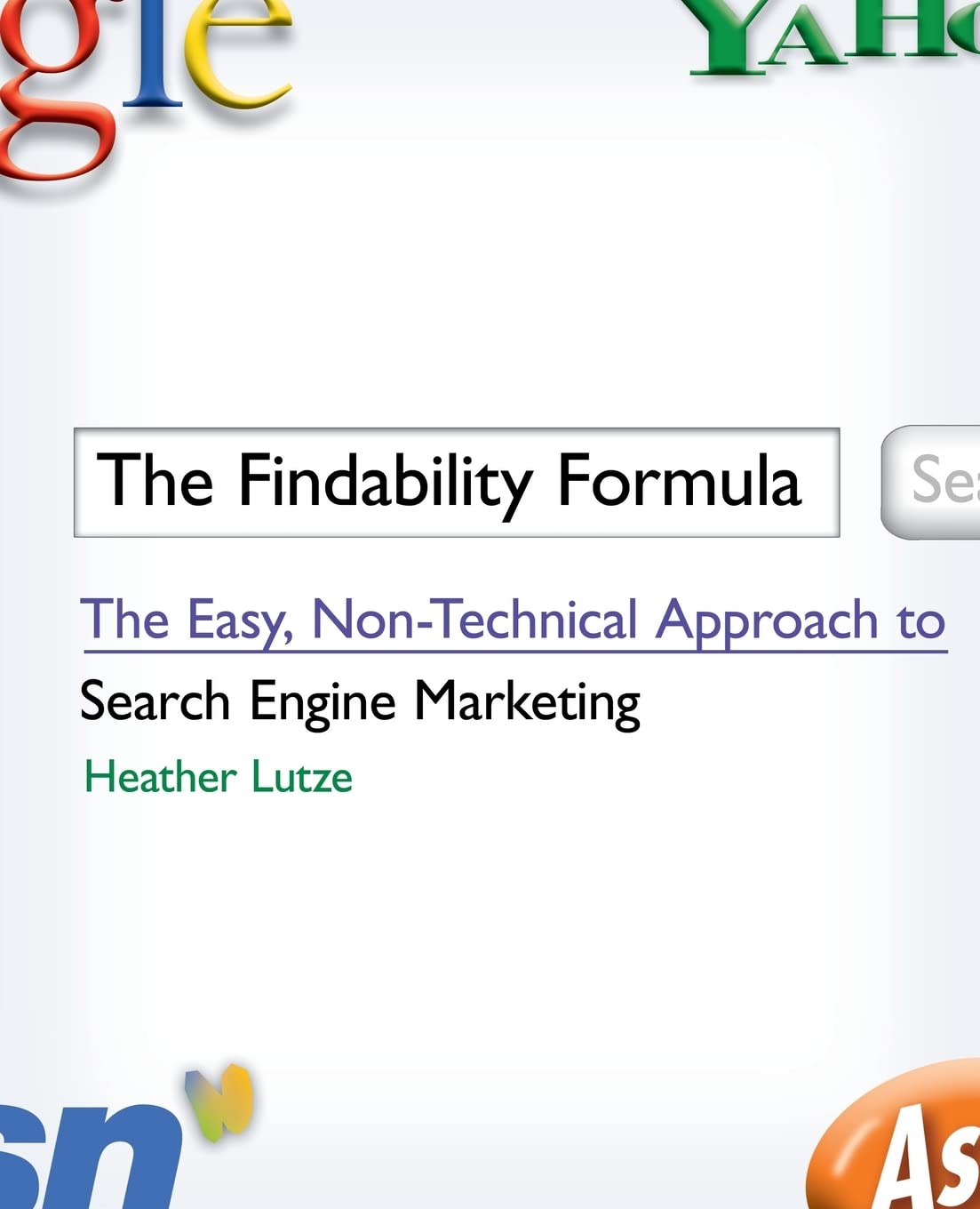 The Findability Formula The Easy Non Technical Approach To Search Engine Marketing Main image
