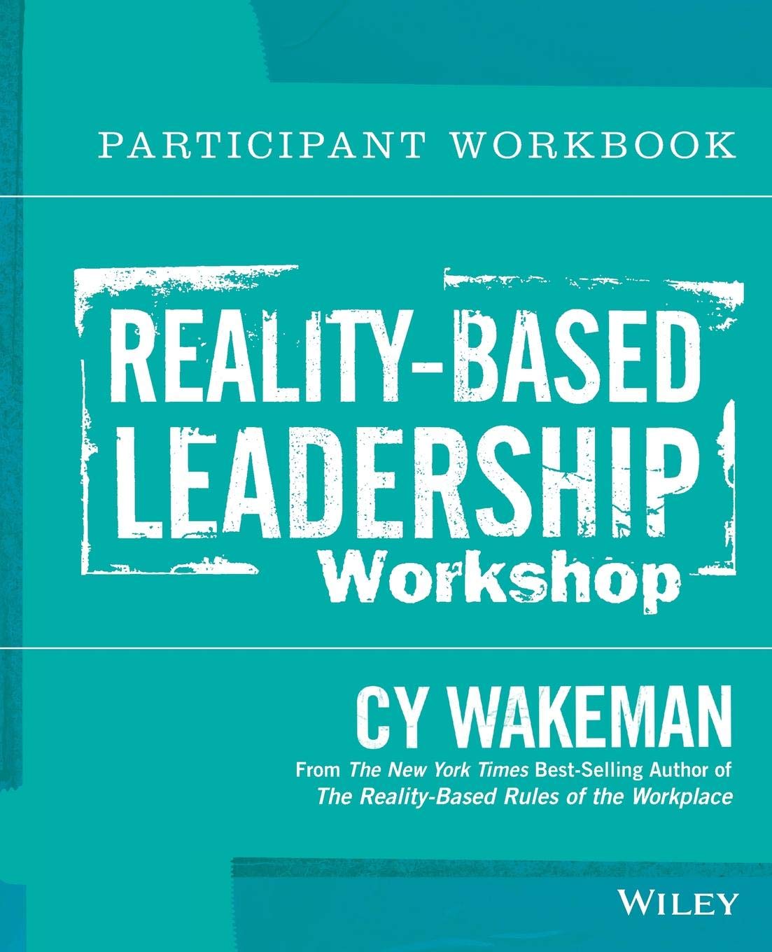 Reality Based Leadership Participant Workbook Main image
