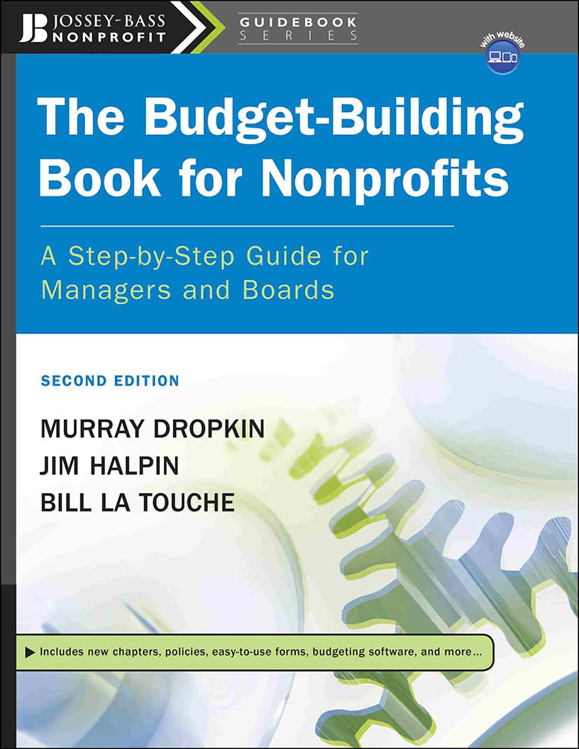 The Budget Building Book For Nonprofits A Step By Step Guide For Managers And Boards Main image
