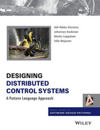 Designing Distributed Control Systems A Pattern Language Approach