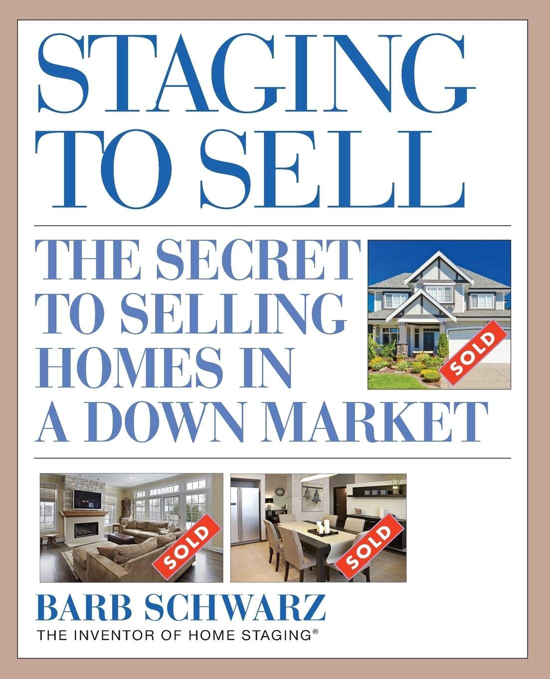 Staging To Sell The Secret To Selling Homes In A Down Market Main image