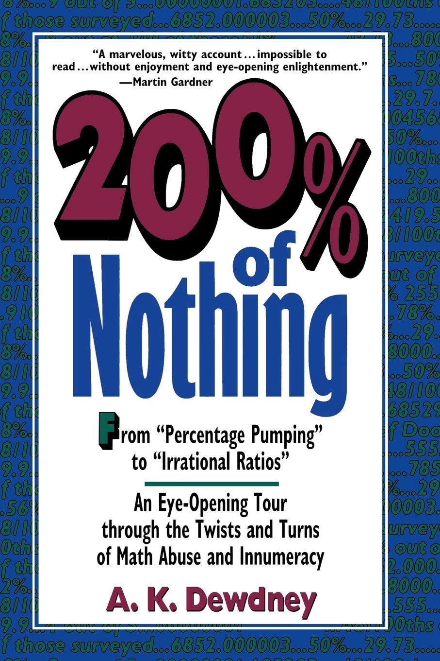 200 Percent Of Nothing An Eye Opening Tour Through The Twists And Turns Of Math Abuse And Innumeracy Main image