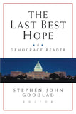 The Last Best Hope A Democracy Reader