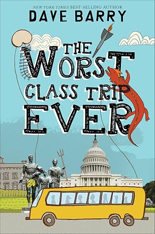The Worst Class Trip Ever