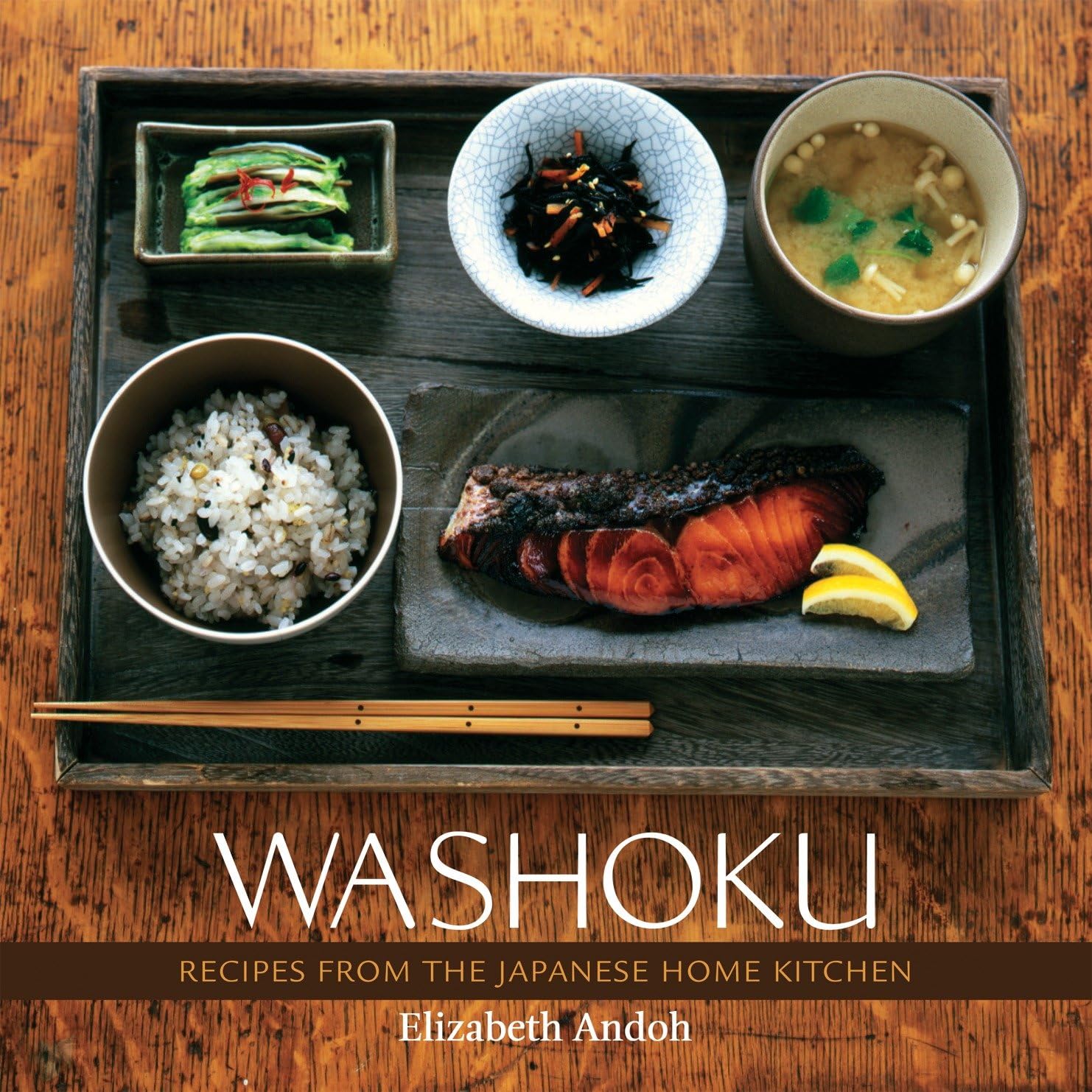Washoku: Recipes from the Japanese Home Kitchen [A Cookbook] Main image