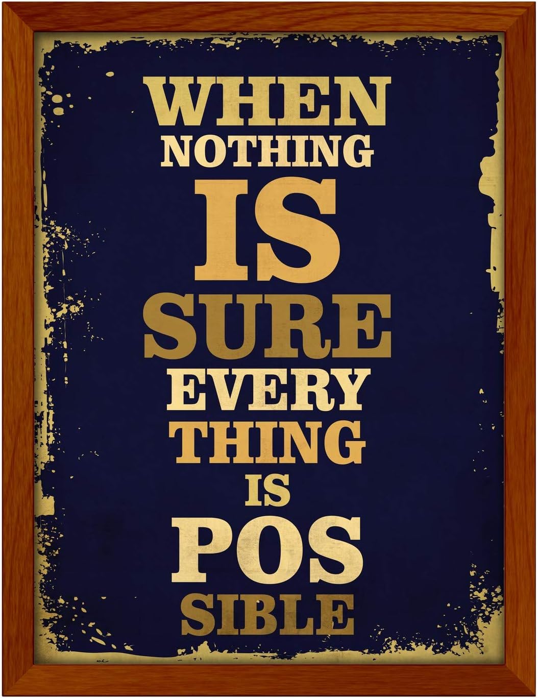 Poster Hub When Nothing Is Sure Motivational Art Decor Main image