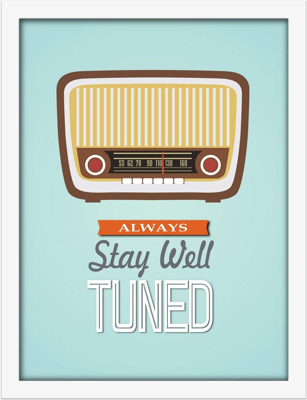 Poster Hub Stay Well Tuned Motivational Art Decor