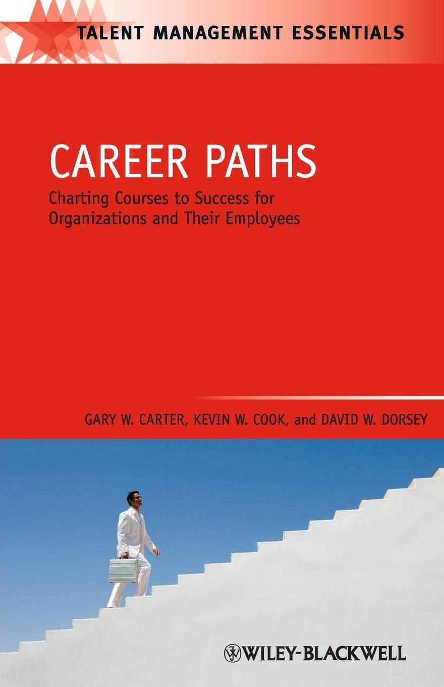 Career Paths Charting Courses To Success For Organizations And Their Employees 11 Paperback