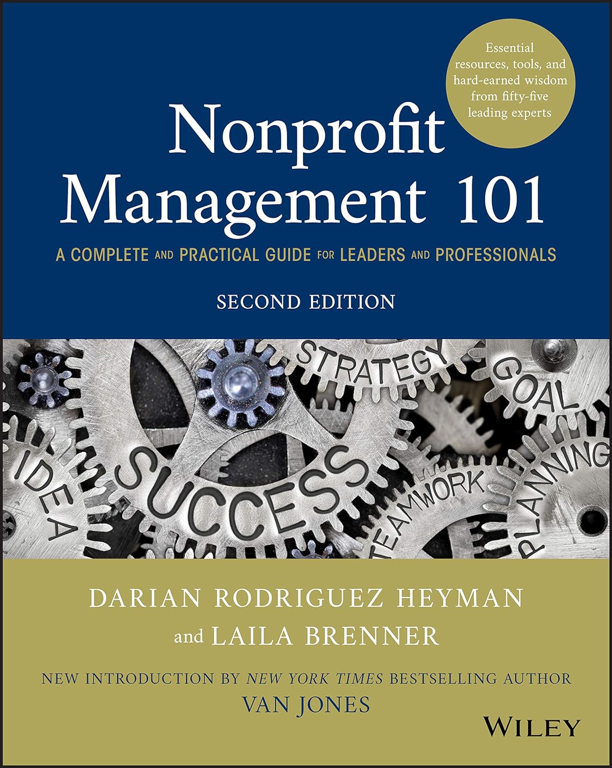 Nonprofit Management 101 A Complete and Practical Guide for Leaders and Professionals Main image