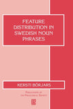 Feature Distribution in Swedish Noun Phrases