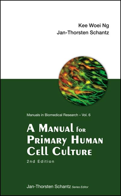 A Manual For Primary Human Cell Culture 2nd Edition Main image
