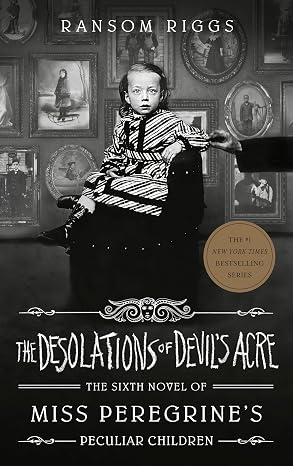 The Desolations of Devil's Acre: 6
