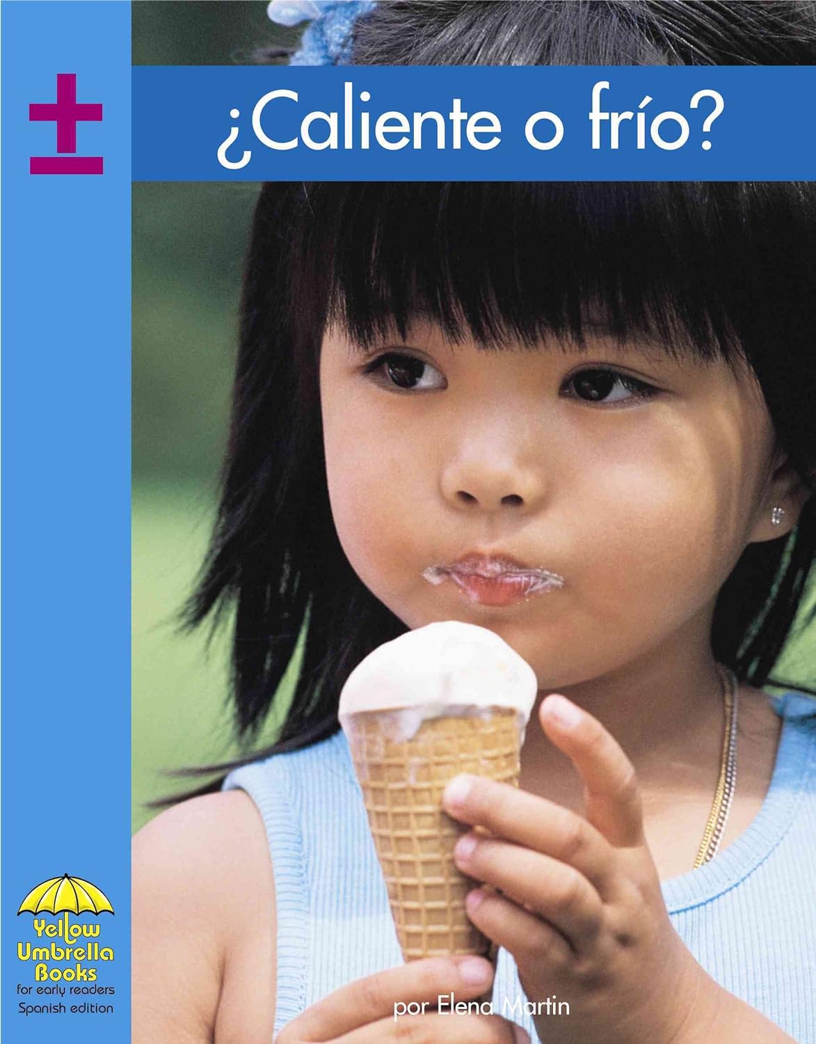 Caliente O Frio Yellow Umbrella Books Spanish Edition Library Binding Main image