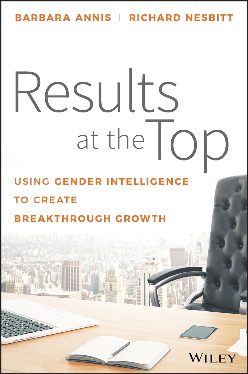 Results At The Top Using Gender Intelligence To Create Breakthrough Growth Hardcover Illustrated Main image