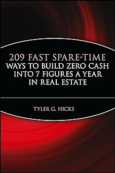 209 Fast Spare-Time Ways to Build Zero Cash into 7 Figures a Year in Real Estate Main image