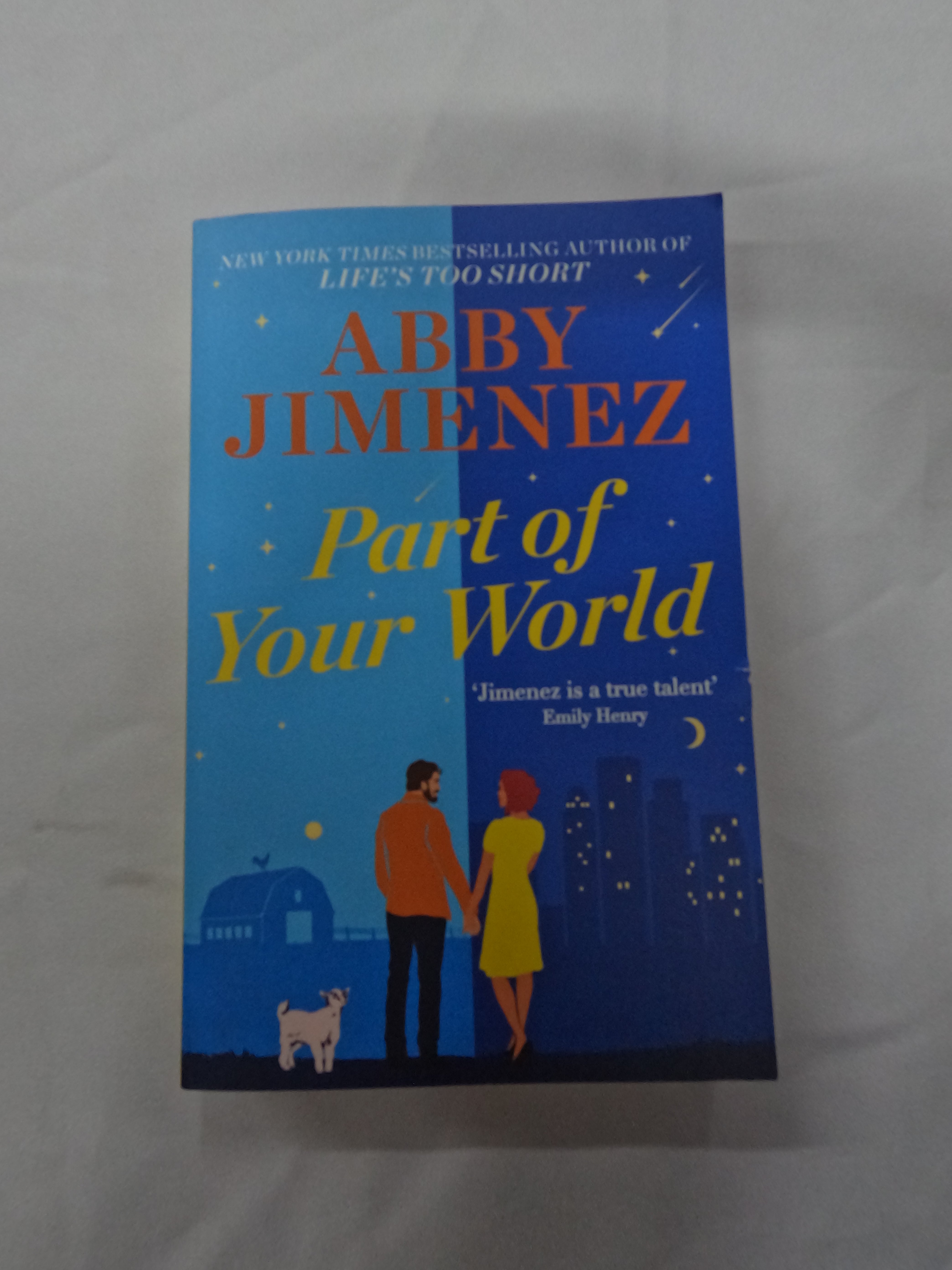 Part Of Your World: An Irresistibly Hilarious And Heartbreaking Romantic Comedy Paperback Main image