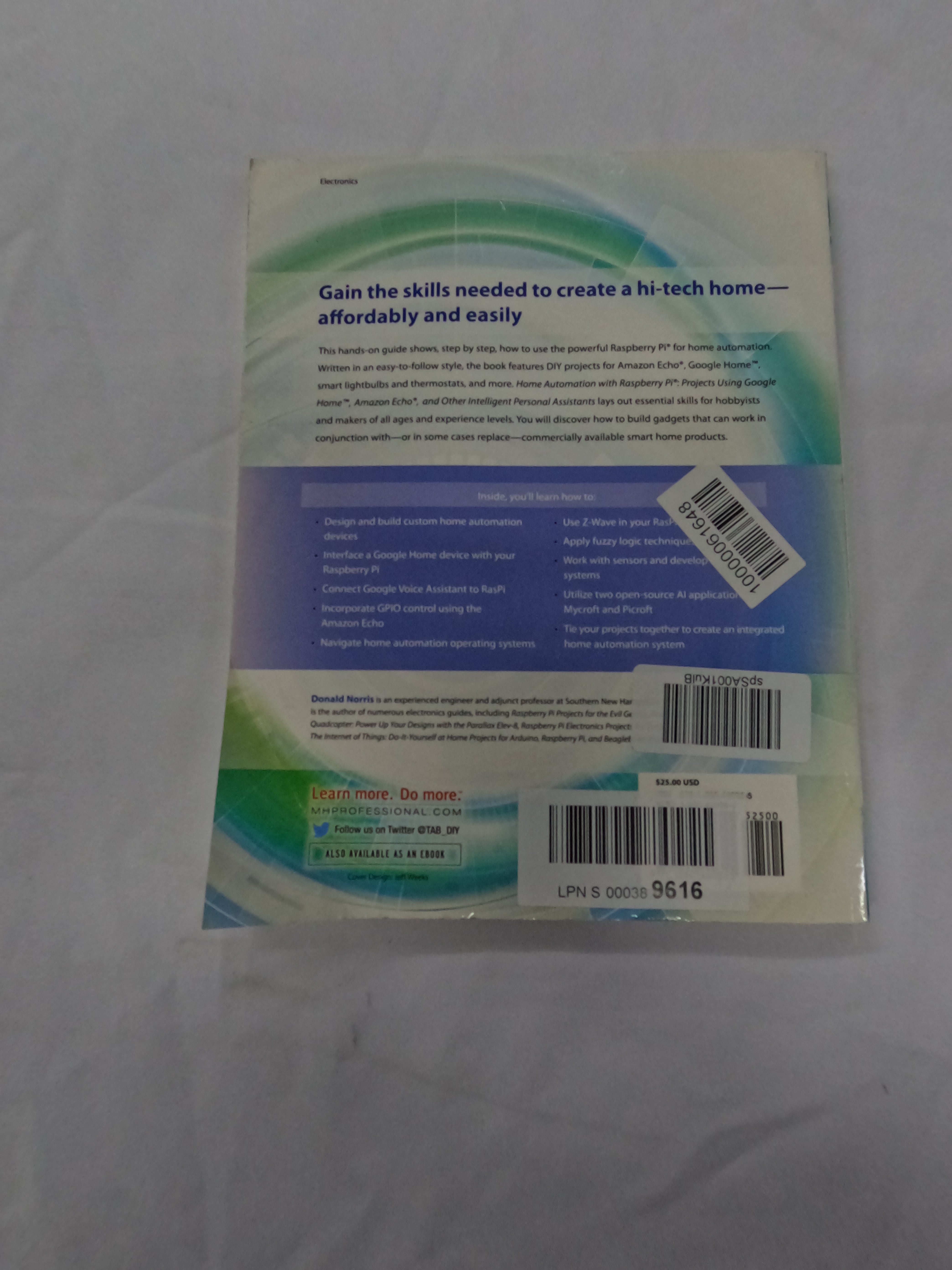 Home Automation With Raspberry Pi: Projects Using Google Home, Amazon Echo, And Other Intelligent Personal Assistants Paperback Secondary image
