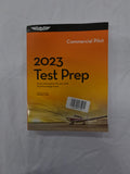 Commercial Pilot Test Prep 2023: Study and Prepare For Your Pilot FAA Knowledge Exam Paperback