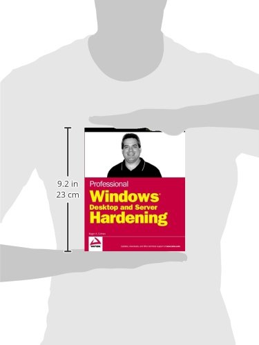 Professional Windows Desktop And Server Hardening Paperback Illustrated