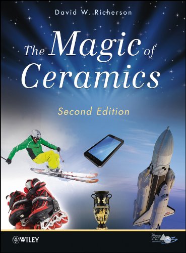 David W Richerson The Magic Of Ceramics 2nd Edition Main image