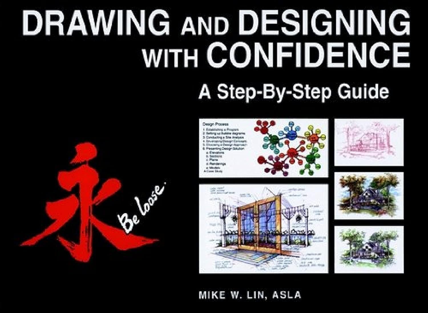 Mike W Lin Drawing and Designing with Confidence A StepByStep Guide Hardcover Main image