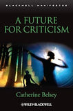 A Future for Criticism Paperback